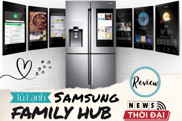 Review Tủ Lạnh Samsung Family Hub 2020