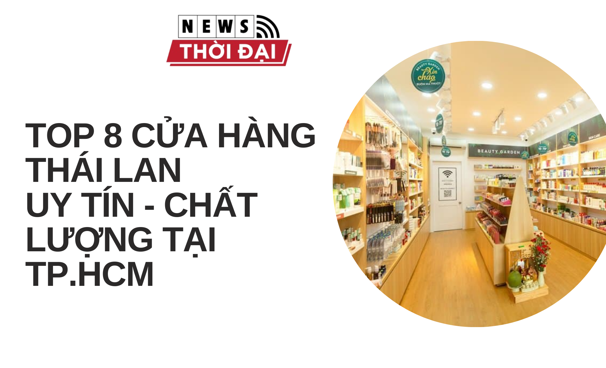 TOP 8 CỬA HÀNG THÁI LAN UY TÍN – CHẤT LƯỢNG TẠI TP.HCM